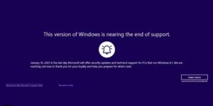 Now Windows 8.1 is displaying full end of support warnings
